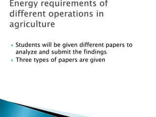  Students will be given different papers to
analyze and submit the findings
 Three types of papers are given
 