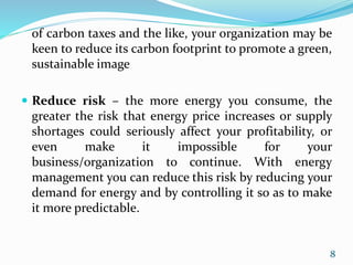 Reduce Risk Predicatable Energy management system | PPTX