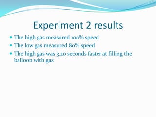 Experiment 1bBunsen burner on low gas