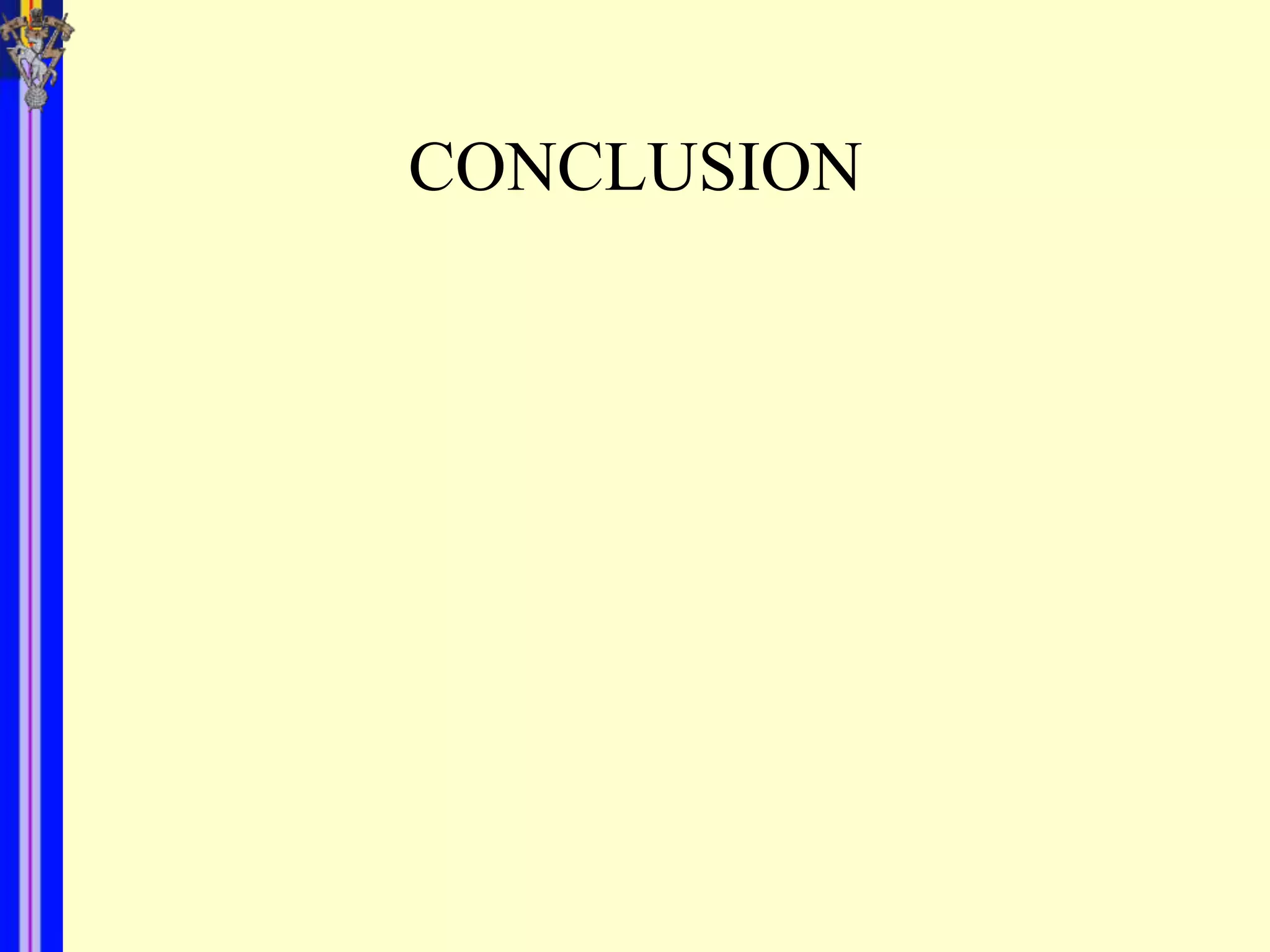 CONCLUSION
 