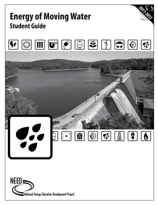 Energy of Moving Water
Student Guide
 