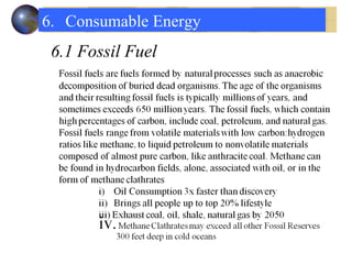 6.1 Fossil Fuel 6. Consumable Energy 