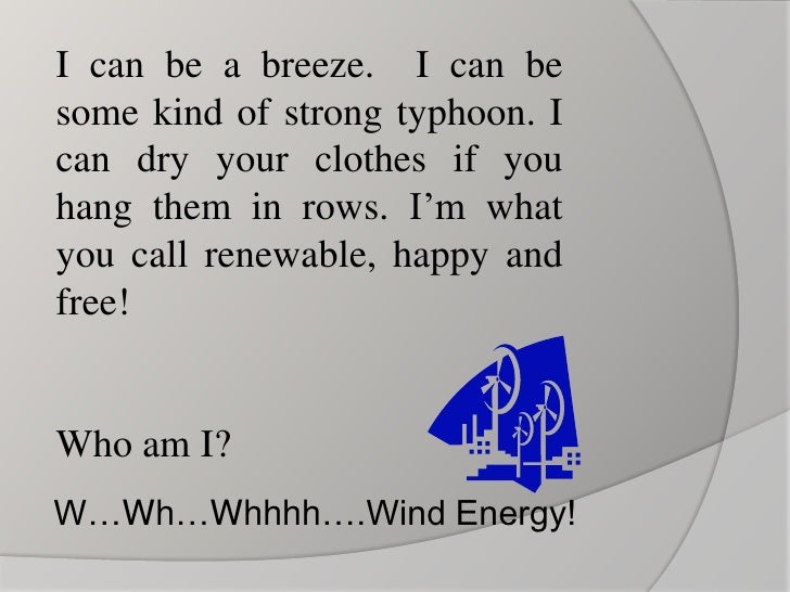 Energy riddles