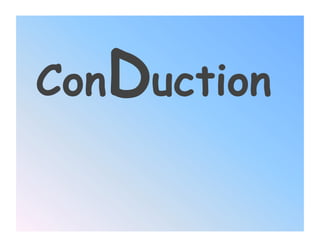 ConDuction
 