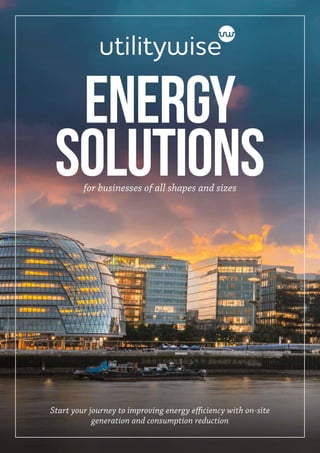 energy
solutions
Start your journey to improving energy efficiency with on-site
generation and consumption reduction
for businesses of all shapes and sizes
 