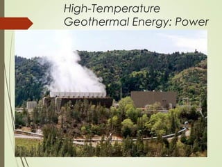 High-Temperature
Geothermal Energy: Power
 