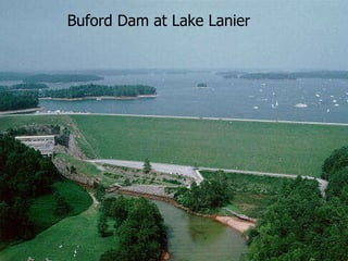 Buford Dam at Lake Lanier 