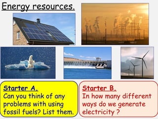 Energy sources Lesson 1.ppt Energy sources Lesson 1.ppt