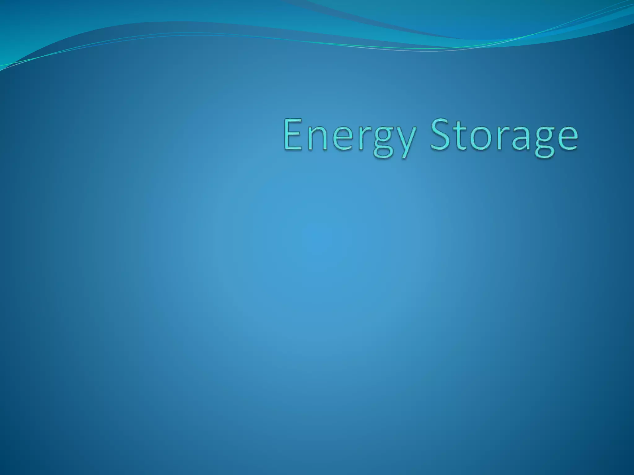 Energy Storage PPT energy-storage-ppt