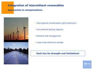 Wind capacity 12 MW</li></ul>NORTHAMERICA<br /><ul><li>Enel’s Installed capacity 749 MW</li></ul>ROMANIA<br /><ul><li>51% ...