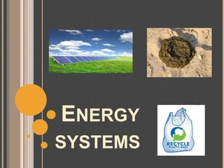 ENERGY
SYSTEMS

 