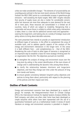 1. Long Term Energy and Environment Scenarios: the Literature




     Scenarios therefore describe hypothetical processes...