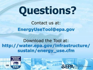Questions?
         Contact us at:



      Download the Tool at:




108
 