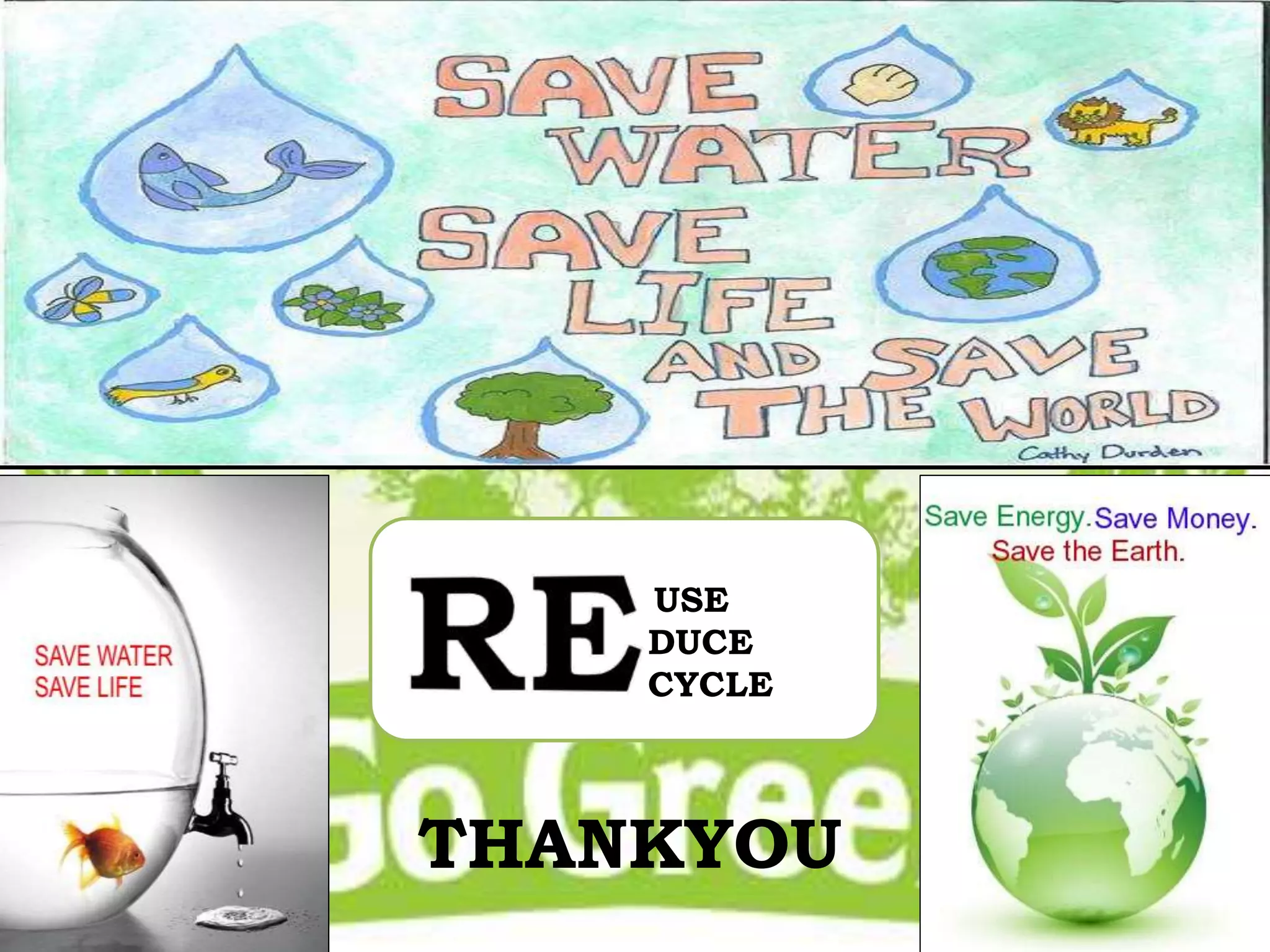 USE 
DUCE 
CYCLE 
THANKYOU 
