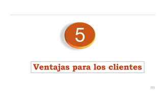 Ventajas para los clientes
155
 