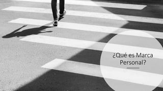 Universidad de Piura
¿Qué es Marca
Personal?
 