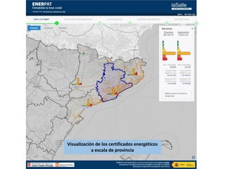 Visualización de los certificados energéticos
a escala de provincia
 