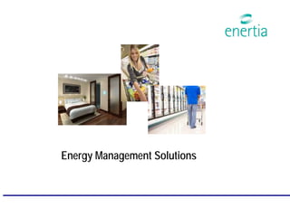 Energy Management Solutions
 