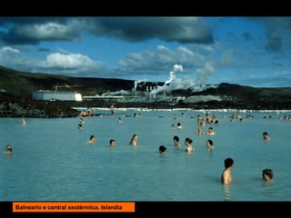 Balneario e central xeotérmica. Islandia

 