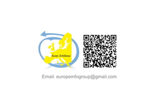 Email: europeinfogroup@gmail.com
 