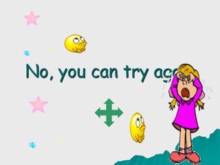 No, you can try again
 