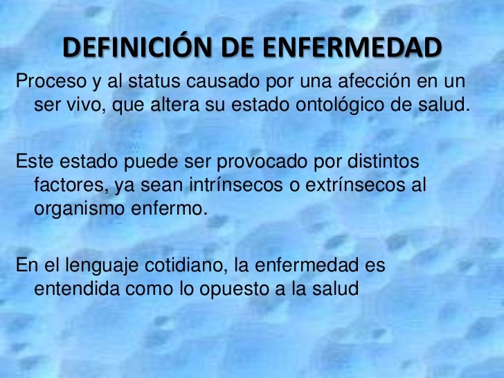Enfermedad Enfermedad