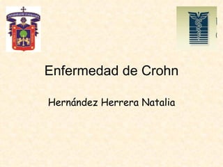 Enfermedad de Crohn Hernández Herrera Natalia 