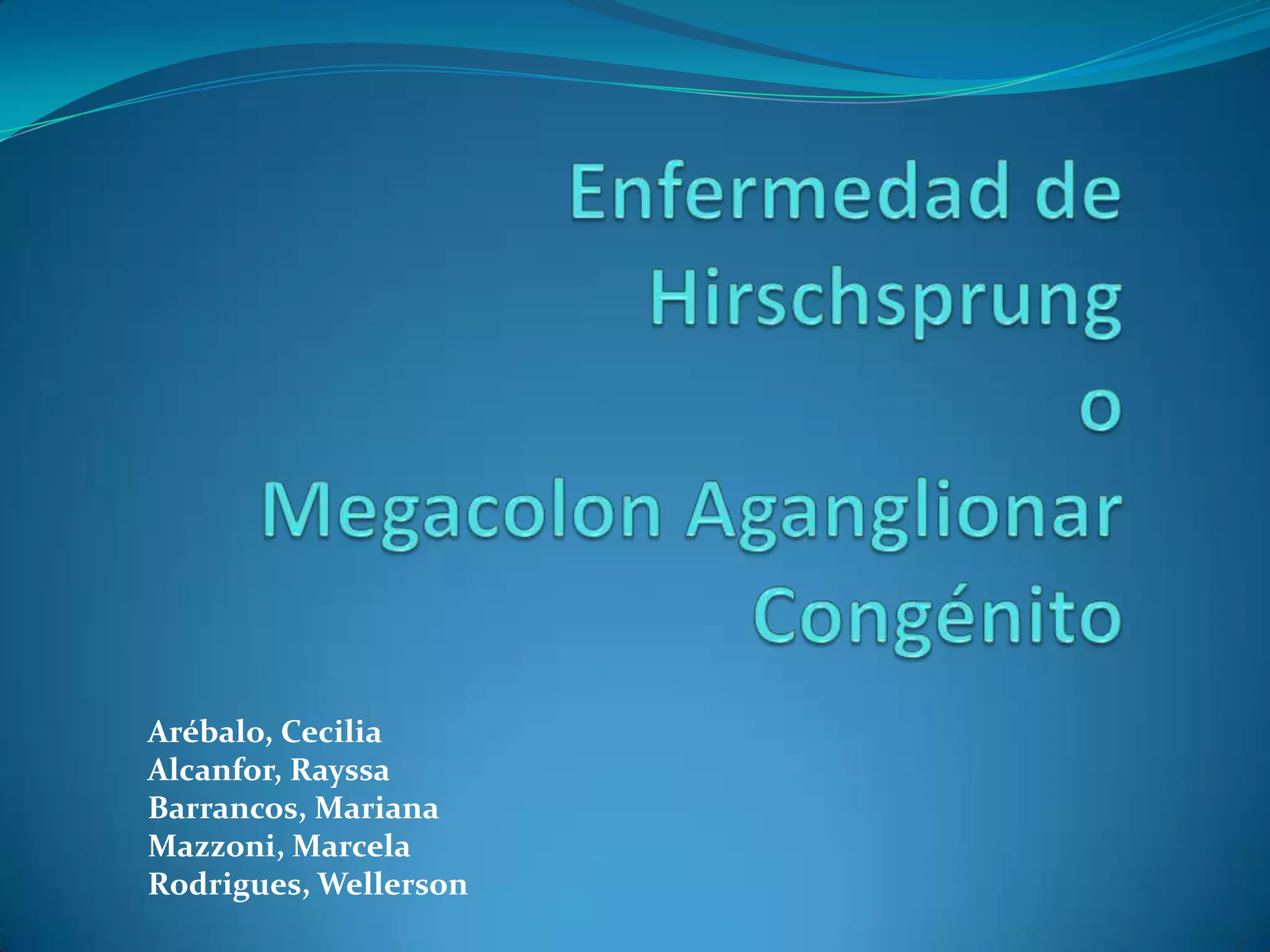 Enfermedad de Hirschsprung | PPTX