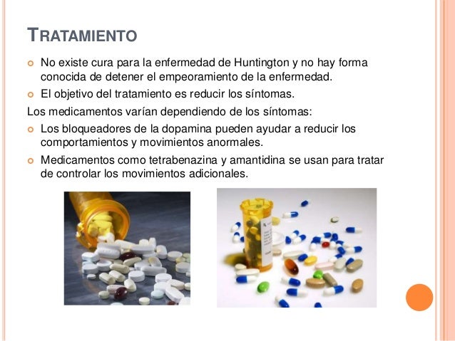 Enfermedad de huntington o corea Enfermedad de huntington o corea