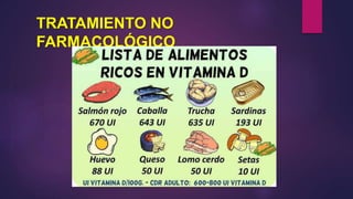 TRATAMIENTO NO
FARMACOLÓGICO
 