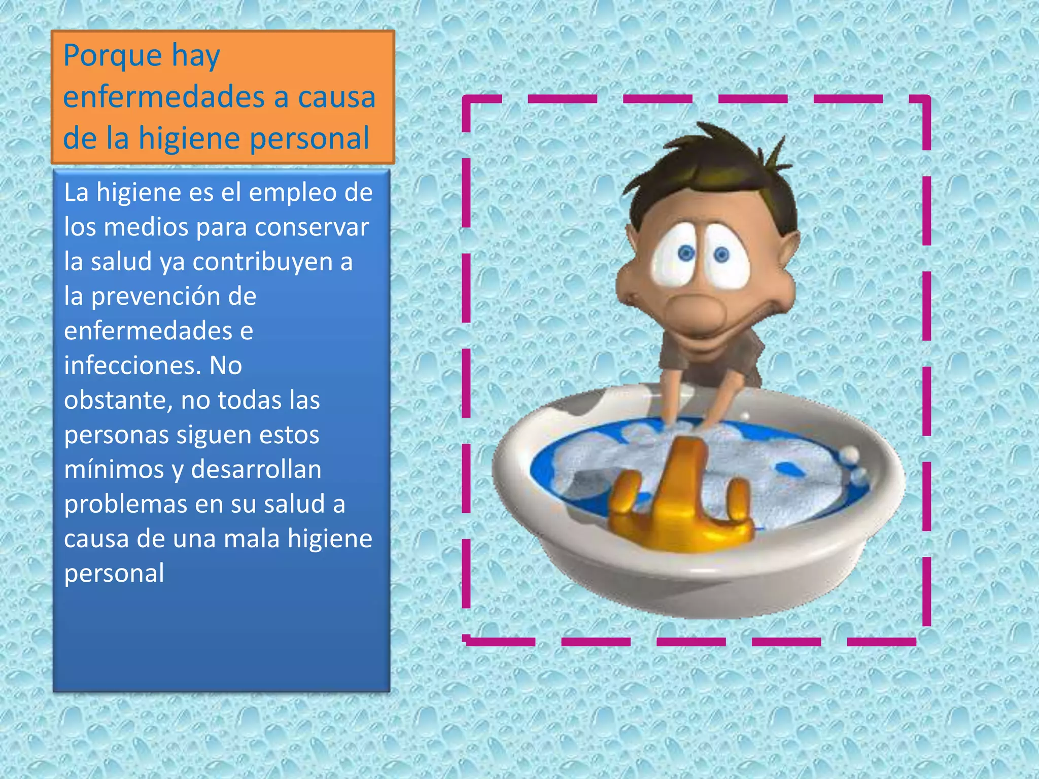 Enfermedades causadas por la falta de aseo personal | PPTX | Dental ...