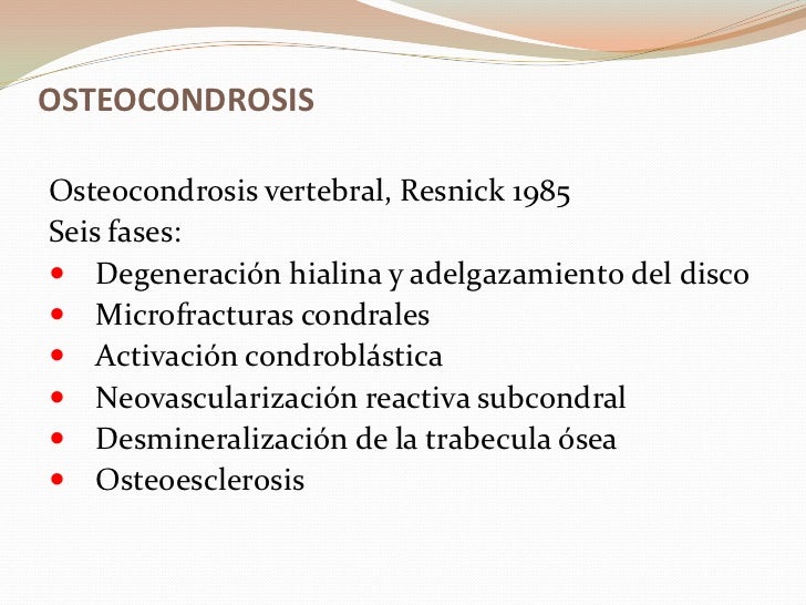 Que es posible hacer de la osteocondrosis