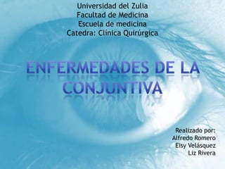 Universidad del Zulia
Facultad de Medicina
Escuela de medicina
Catedra: Clínica Quirúrgica

Realizado por:
Alfredo Romero
Eisy Velásquez
Liz Rivera

 