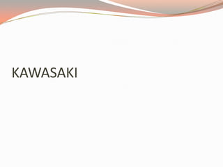 KAWASAKI
 