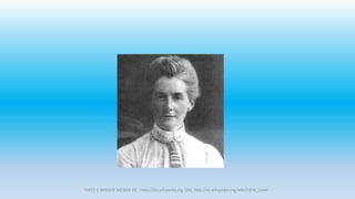 TEXTO E IMAGEN SACADA DE : https://es.wikipedia.org URL: http://es.wikipedia.org/wiki/Edith_Cavell
 