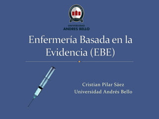 Cristian Pilar Sáez
Universidad Andrés Bello
 