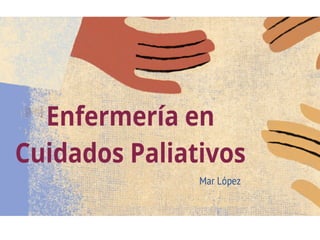 Enfermería en cuidados paliativos