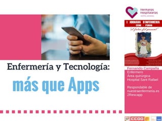 Enfermería y tecnología, más que Apps