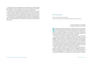 Enfermería y covid-19: la voz de sus protagonistas
20 21
Presentación
Quede este libro como un símbolo para que sus experi...