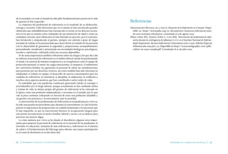 Enfermería y covid-19: la voz de sus protagonistas Enfermería en la primer línea de batalla
38 39
de la sociedad y en todo...