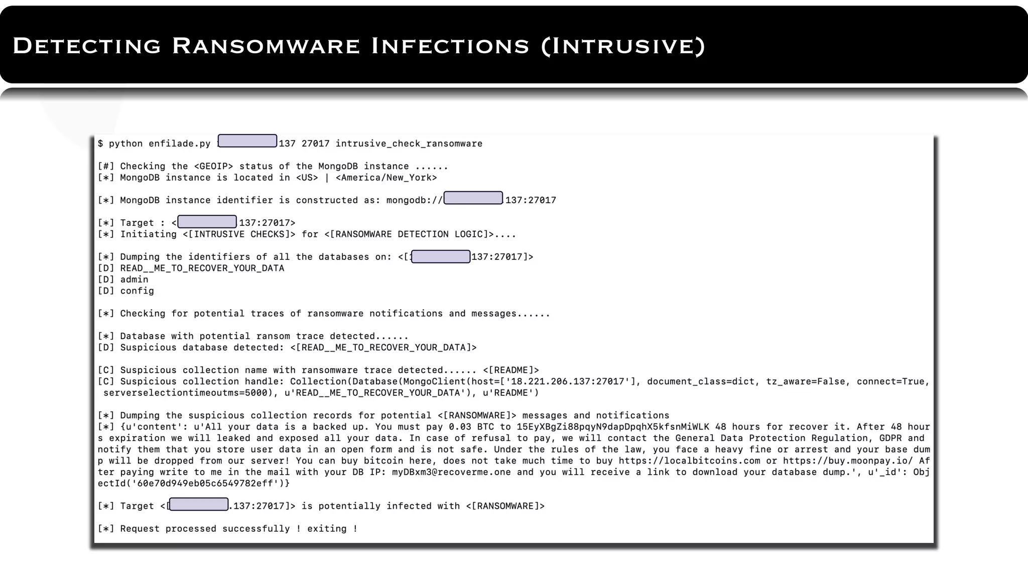 About Tool
Detecting Ransomware Infections (Intrusive)
 