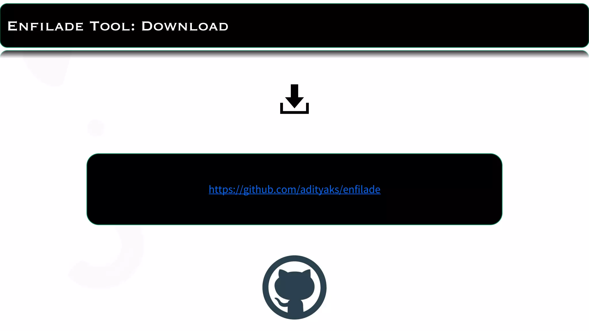 About Tool
Enfilade Tool: Download
https://github.com/adityaks/enfilade
 
