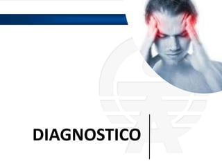 DIAGNOSTICO
 