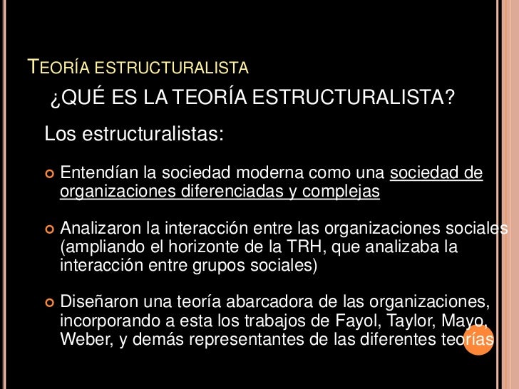 Enfoque Estructuralista De La AdministracióN