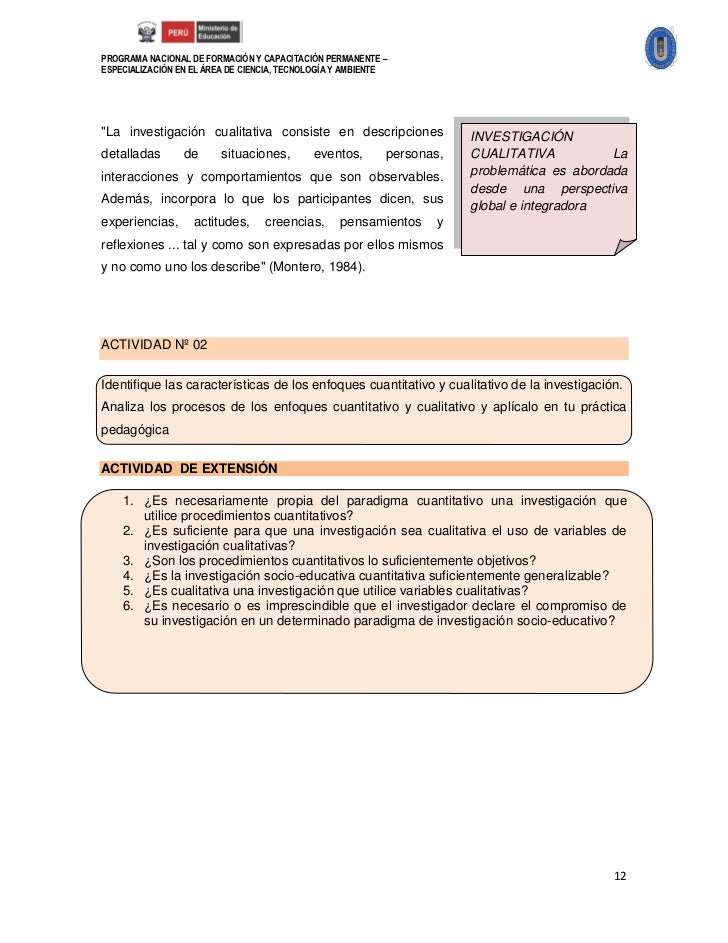 Enfoques de la investigación educativa