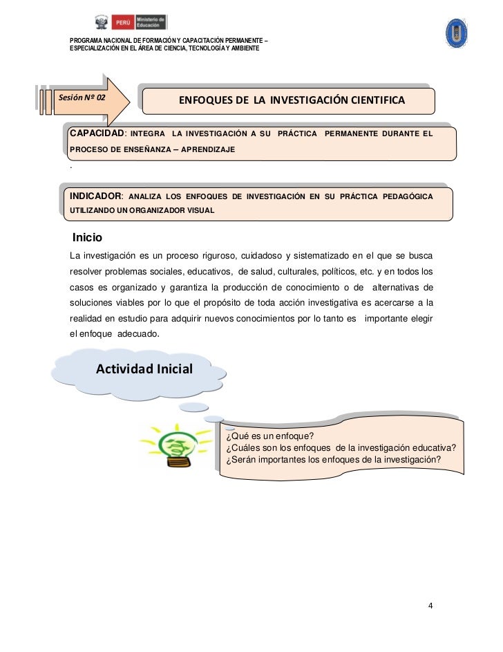 Enfoques de la investigación educativa