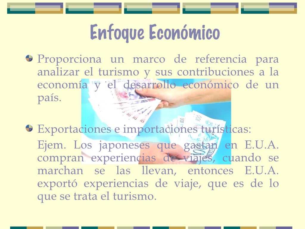 Enfoques Del Turismo