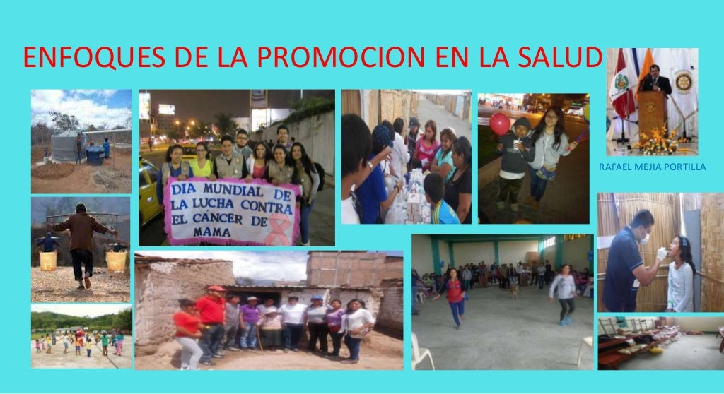 Enfoques de promoción en la salud Enfoques de promoción en la salud