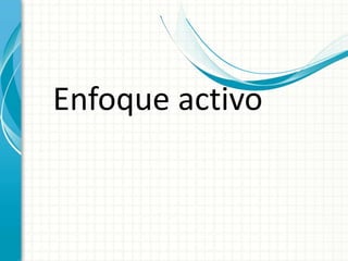 Enfoqueactivo