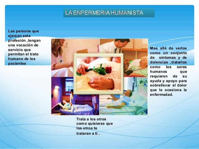 Enfoques humanísticos en enfermeria
